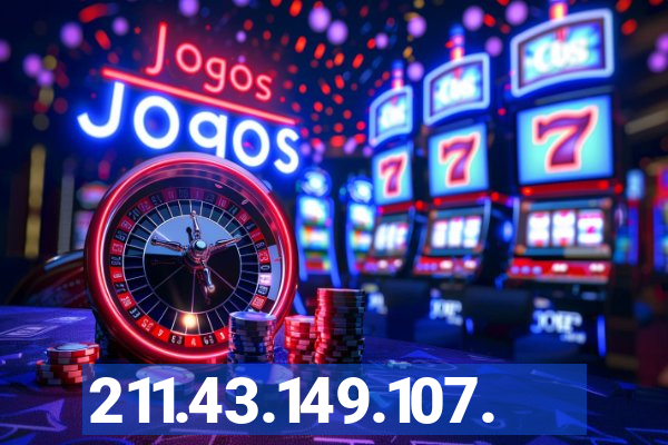 211.43.149.107.