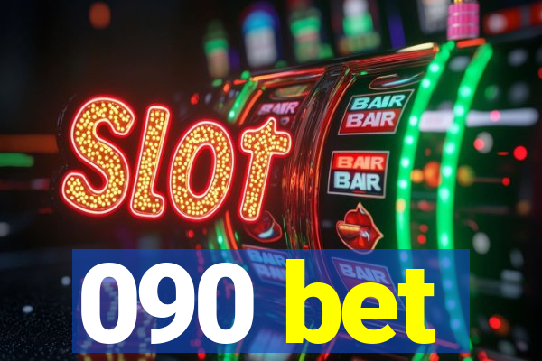 090 bet
