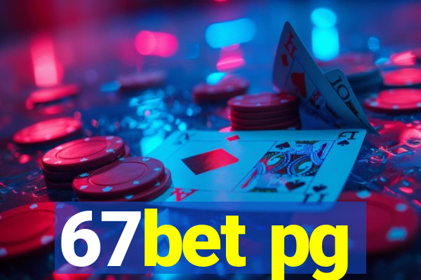 67bet pg