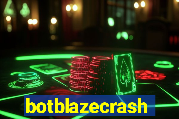 botblazecrash