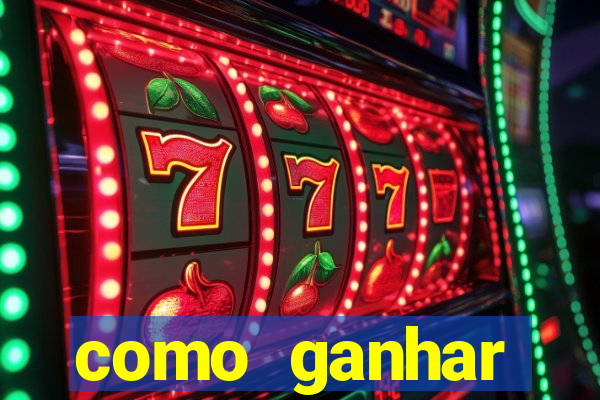 como ganhar dinheiro jogando gratis