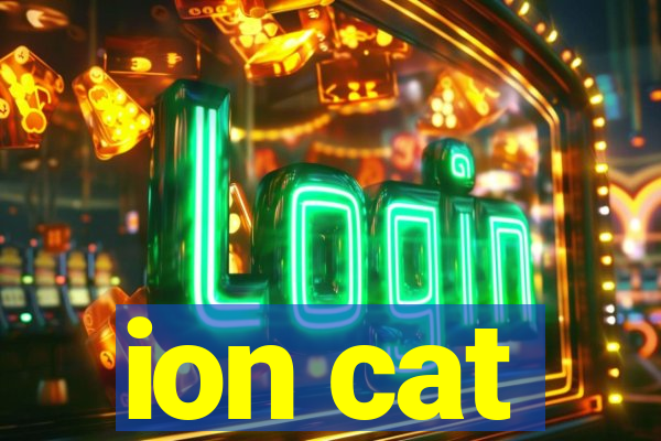 ion cat