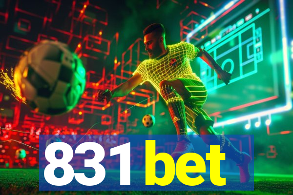 831 bet