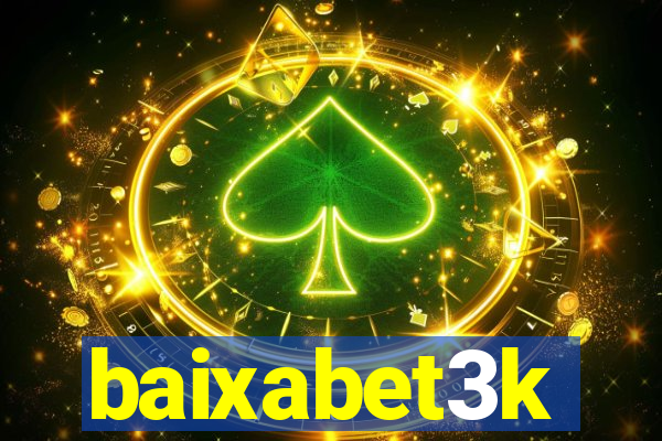 baixabet3k