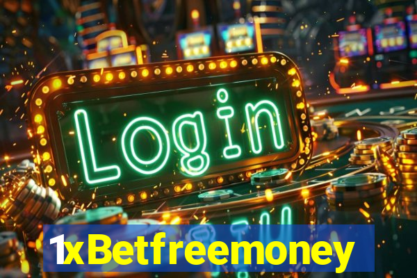 1xBetfreemoney