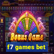 f7 games bet