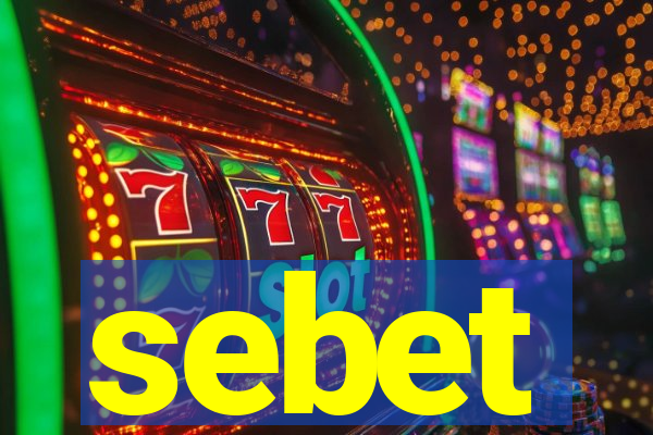 sebet