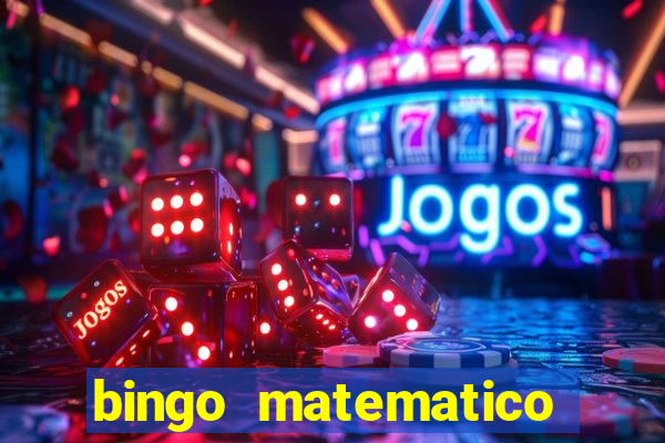 bingo matematico para ensino medio
