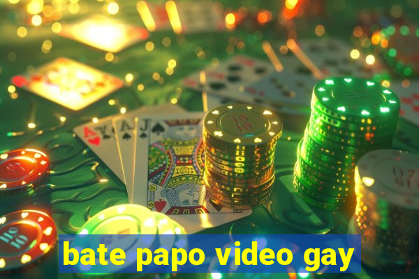 bate papo video gay