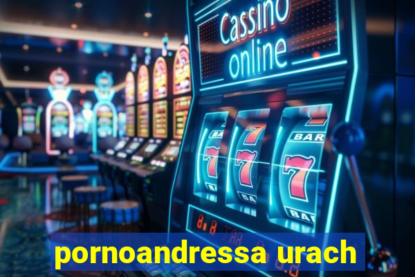 pornoandressa urach