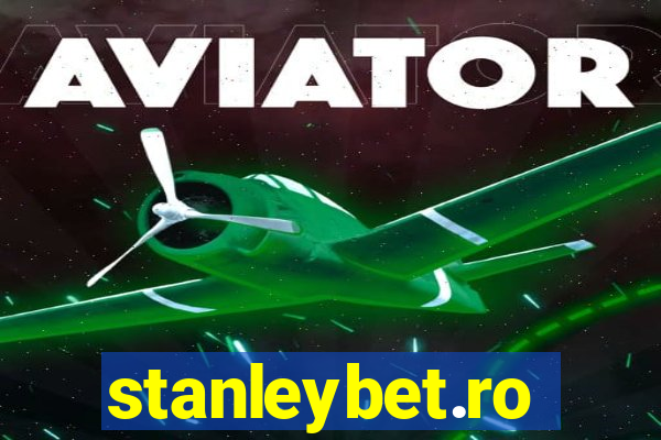 stanleybet.ro