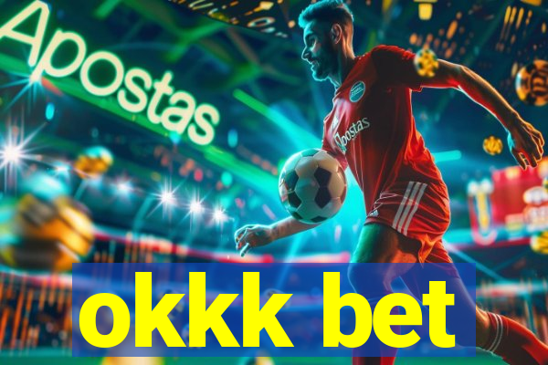 okkk bet