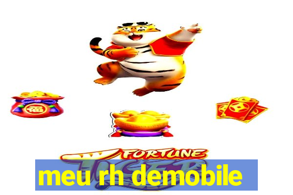 meu rh demobile