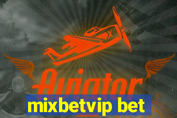 mixbetvip bet