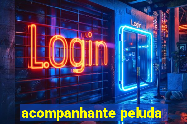 acompanhante peluda