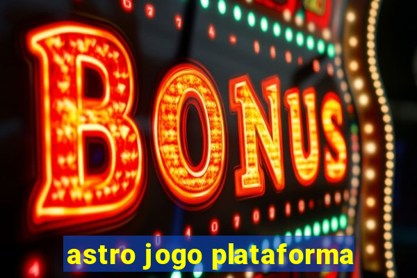 astro jogo plataforma
