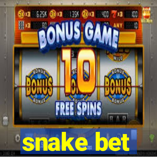 snake bet