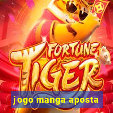 jogo manga aposta