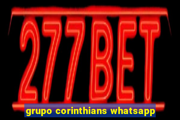 grupo corinthians whatsapp