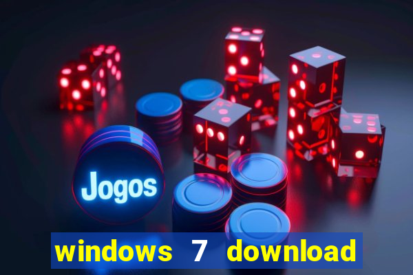windows 7 download 64 bits iso