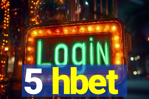 5 hbet