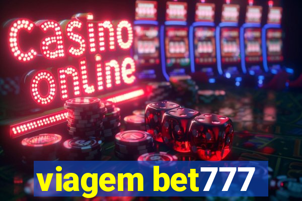 viagem bet777