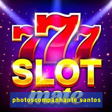 photoscompanhante santos