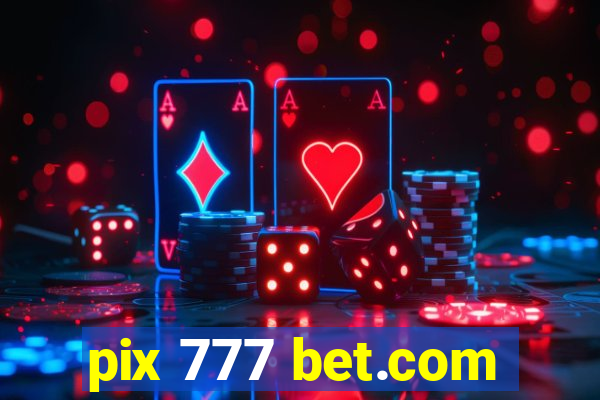 pix 777 bet.com