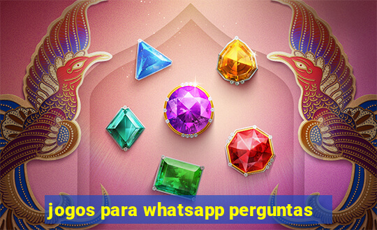 jogos para whatsapp perguntas