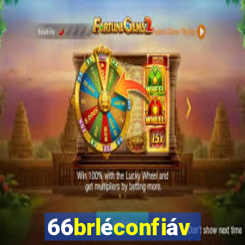 66brléconfiável