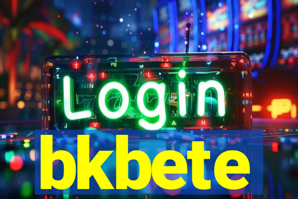 bkbete