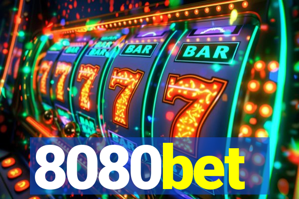 8080bet
