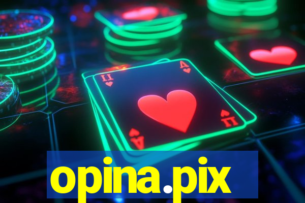 opina.pix