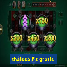 thaissa fit gratis