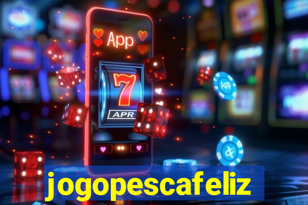 jogopescafeliz