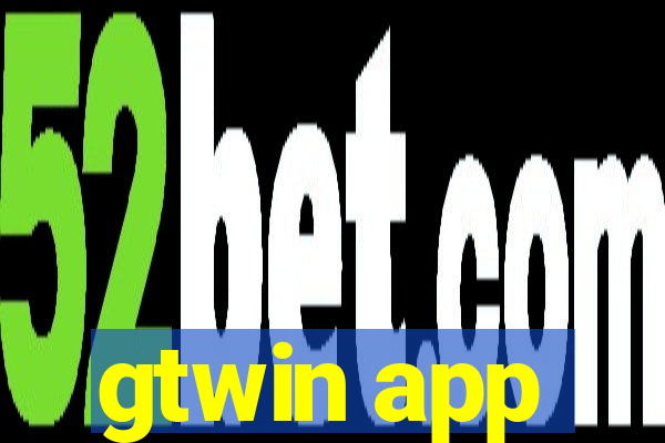 gtwin app
