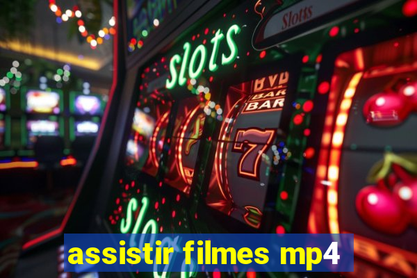 assistir filmes mp4