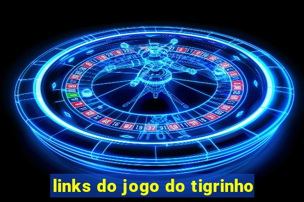 links do jogo do tigrinho