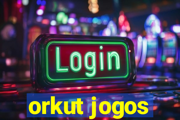 orkut jogos