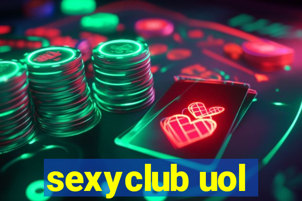 sexyclub uol