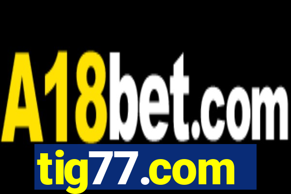 tig77.com