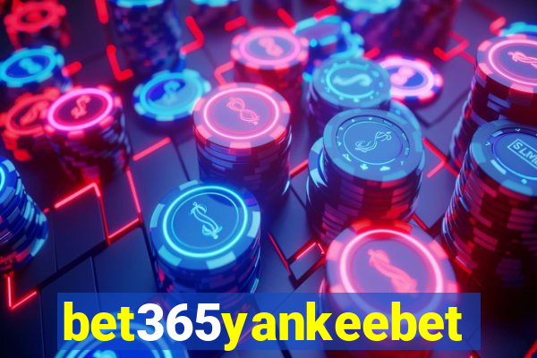 bet365yankeebet