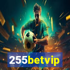 255betvip