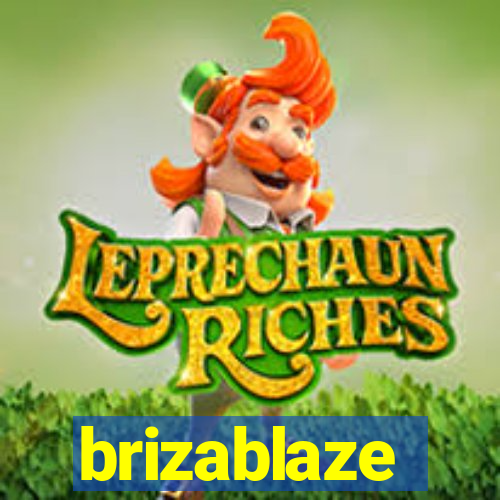 brizablaze