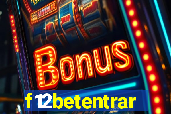 f12betentrar