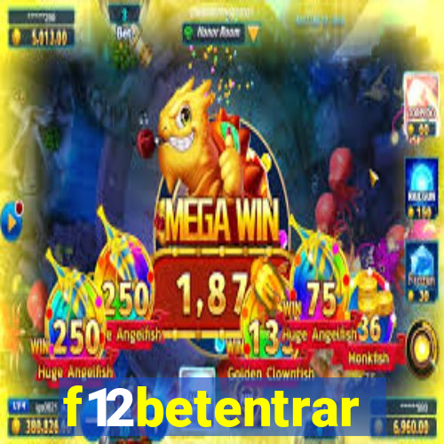 f12betentrar