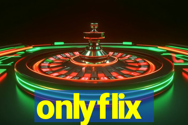 onlyflix