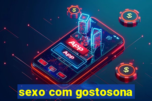 sexo com gostosona