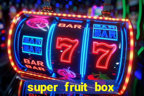 super fruit box codes 2024