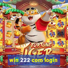win 222 com login